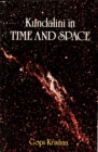 Kundalini in Time and Space - eBook
