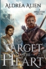 To Target the Heart : MM Fantasy Romance - Book