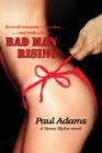 Bad Man Rising - Book
