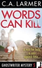 Words Can Kill : A Ghostwriter Mystery 5 - Book