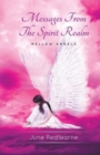 Messages from the Spirit Realm : Mellow Angels - Book