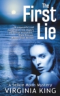 The First Lie : The Secrets of Selkie Moon - Book