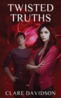 Twisted Truths : Hidden Book 4 - Book