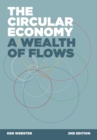 The Circular Economy : A Wealth of Flows - 2nd Edition - Book