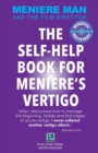 Meniere Man. the Self-Help Book for Meniere's Vertigo. - Book