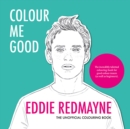 Colour Me Good Eddie Redmayne - Book
