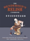 The Henderson's Relish Cookbook - Book