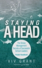 Staying A Head Pocket Handbook : The Stress Management Secrets of Successful School Leaders - Book