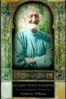 Badshah Khan: Islamic Peace Warrior - Book