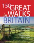 150 Great Walks in Britain - Book