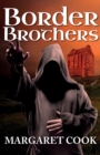 Border Brothers - Book