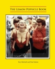 The Lemon Popsicle Book - Book