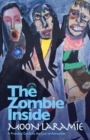 The Zombie Inside : A Practical Guide to the Law of Attraction - Book