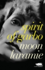 Spirit of Garbo - Book