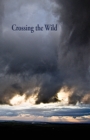 Crossing the Wild - Book