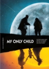 My Only Child - Book