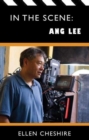 In the Scene: Ang Lee - Book