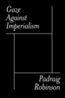 Gaze Against Imperialism - Book