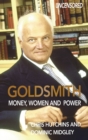 Goldsmith : Money, Women and Power - Book
