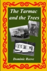 The Tarmac and the Trees - Book