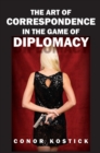 The Art of Correspondence in the Game of Diplomacy - Book