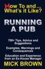 Running a Pub (How to...and What's it Like?) - Book