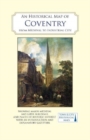 An Historical Map of Coventry : From Medieval to Industrial City - Book