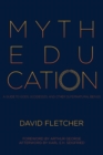 Myth Education : A Guide to Gods, Goddesses, and Other Supernatural Beings - Book