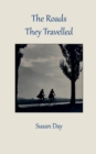 The Roads They Travelled - Book