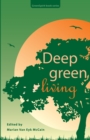 Deep Green Living - Book