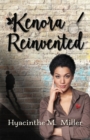 Kenora Reinvented : ...she's starting over, her way - Book