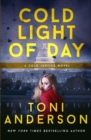 Cold Light of Day : Romantic Suspense - Book