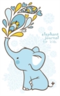 Elephant Journal for Kids [boys Edition] : 150 Page Compact, Small Journal (Diary, Notebook) - 5 X 8 Inches - Book