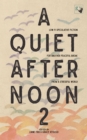 A Quiet Afternoon 2 : Another Peaceful Break from a Stressful World 2 - Book