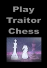 Play Traitor Chess - Book
