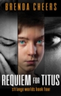 Requiem for Titus (Strange Worlds Book Four) - eBook