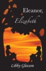 Eleanor, Elizabeth - Book