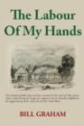 The Labour of My Hands - Book
