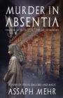 Murder in Absentia : Urban Fantasy in Ancient Rome - Book