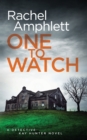 One to Watch : A Detective Kay Hunter Crime Thriller - Book