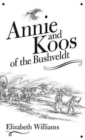 Annie and Koos of the Bushveldt - Book
