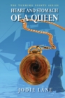 Heart and Stomach of a Queen - Book