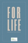 For Life : Defending the Unborn - Book