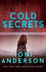 Cold Secrets : Romantic Thriller - Book