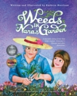 Weeds in Nana's Garden : A heartfelt story of love that helps explain Alzheimer's Disease and other dementias. - Book