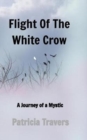 Flight of the White Crow - Book