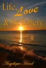 Life, Love & the Lottery - eBook