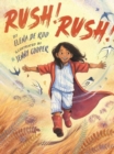 Rush, Rush! - Book