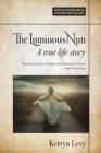 The Luminous Nun : A true life story - Book