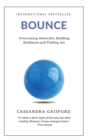 Bounce : Overcoming Adversity, Building Resilience, and Finding Joy - Book